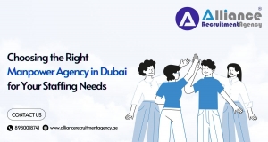 Choosing the Right Manpower Agency in Dubai for Your Staffing Needs