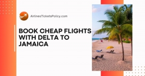 How to Find the Best Deals on Delta Flights to Jamaica