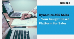 Dynamics 365 Sales – Your Insight Based Platform for Sales