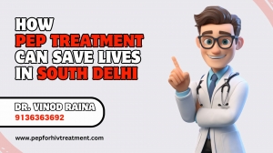 Benefits of PEP Treatment in South Delhi