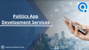 Politics App Development Services