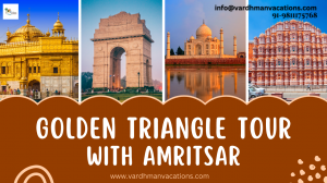 Golden Triangle Tour with Amritsar | Explore India's Heritage & Spirituality