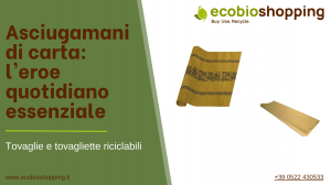 Asciugamani di carta: l'eroe quotidiano essenziale