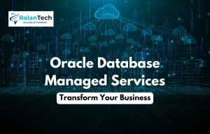 Transform Your Business with Comprehensive Oracle Database Managed Services