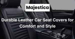 Transform Your Ride with Durable Leather Car Seat Covers for Comfort and Style