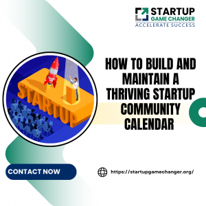 How to Build and Maintain a Thriving Startup Community Calendar 