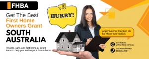 First Home Owners Grant South Australia: Everything You Need to Know