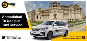 Travel in Style with Ahmedabad to Udaipur Taxi Service @Rs.3499