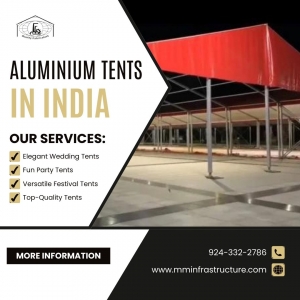 Durable, Stylish, and Eco-Friendly: Exploring the Advantages of Aluminium Tents in India