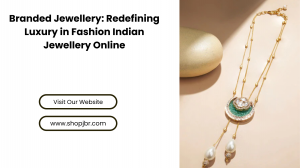Branded Jewellery: Redefining Luxury in Fashion Indian Jewellery Online