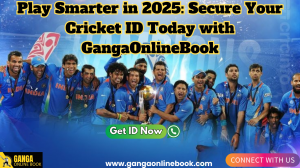 Play Smarter in 2025: Secure Your Cricket ID Today with GangaOnlineBook