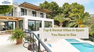 Top 6 Villa Rental in Spain Options for a Perfect Luxury Getaway 
