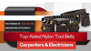 Benefits of Using a Nylon Tool Belt for Work