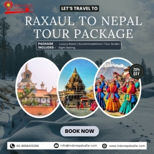 Explore Nepal with the Raxaul to Nepal Tour Package