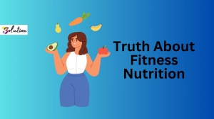 The Truth About Fitness Nutrition: Separating Myths from Facts