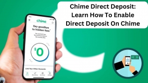 Chime Direct Deposit: Learn How To Enable Direct Deposit On Chime