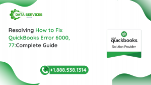 How to Fix QuickBooks Error 6000, 77: A Complete Guide