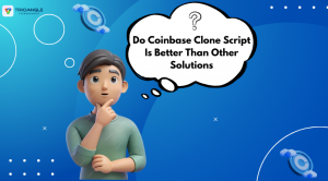 Do Coinbase Clone Script Is Better Than Other Solutions!