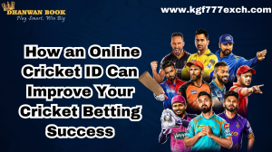 ow an Online Cricket ID Can Improve Your Cricket Betting Success