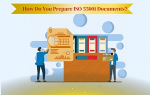 How Do You Prepare ISO 55001 Documents?