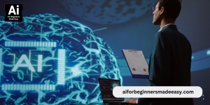 AI Courses Online for Beginners: Kickstart Your AI Journey with AI For Beginners Made Easy