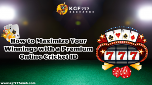 How to Maximize Your Winnings with a Premium Online Cricket ID