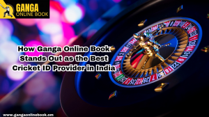 How Ganga Online Book Stands Out as the Best Cricket ID Provider in India