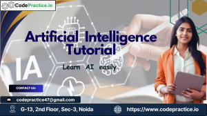 Explore Artificial Intelligence: A Complete Tutorial for Aspiring Developers