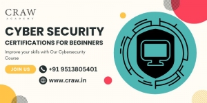 Best Cyber Security Certifications for Beginners In 2025