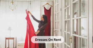 The Best Online Platforms to Rent Dresses for Your Next Event