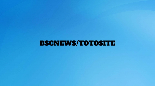 totosite bscnews