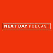 Next Day Podcast