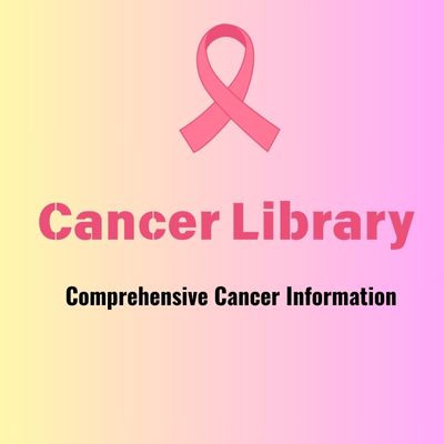 Cancer Information Cancer Library