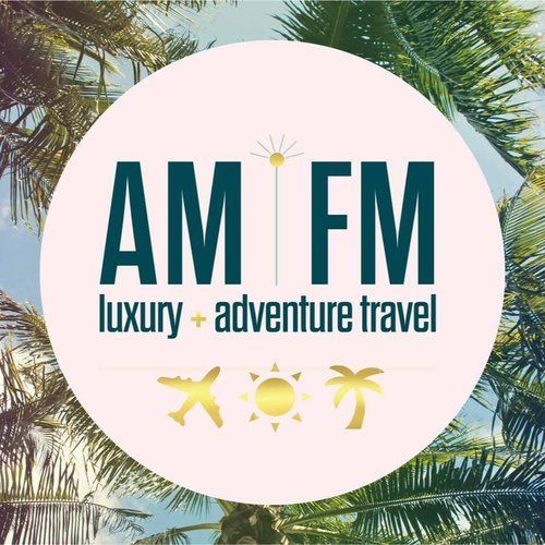 AM|FM Luxury  + Adventure Travel