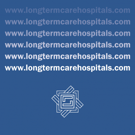 Long Term Care Hospitals