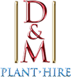 Plant Hire D & M 