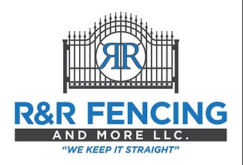 Fencing & More R&R