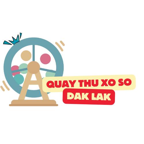 Quay Thử Xổ Số  Đắk Lắk