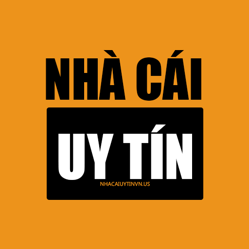  UY TÍN NHÀ CÁI