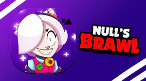 Brawl Nulls 