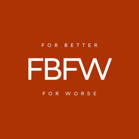 For Worse For Better