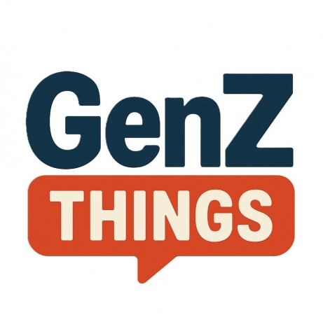 Things Gen Z 