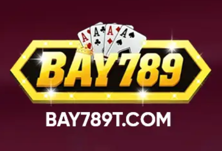 Bay789 Nha Cái