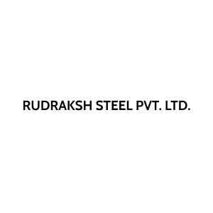 steel pvt ltd Rudraksh