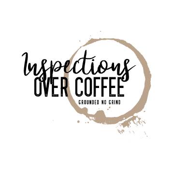 Inspections Over Coffee Inspections Over Coffee