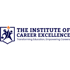 of Career Excellence The Institute