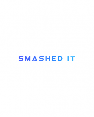 It Smashed