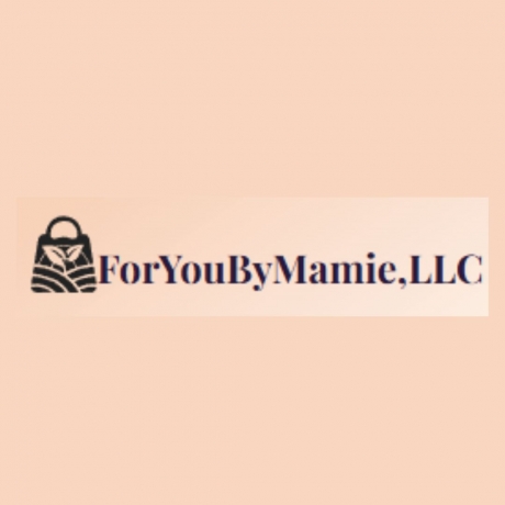  Mamie LLC For You By