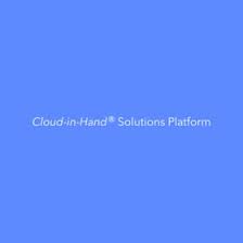 Cloud-in-Hand® Solutions Platform