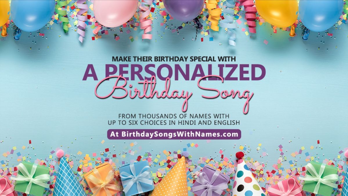 Birthday Songs with Names